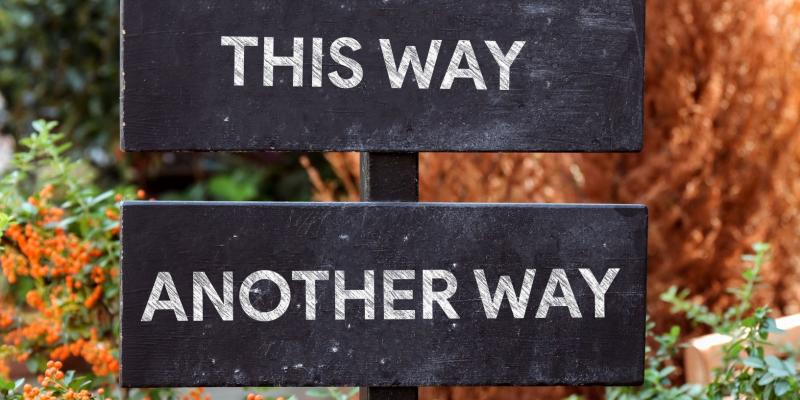 New way, this way, another way, that way