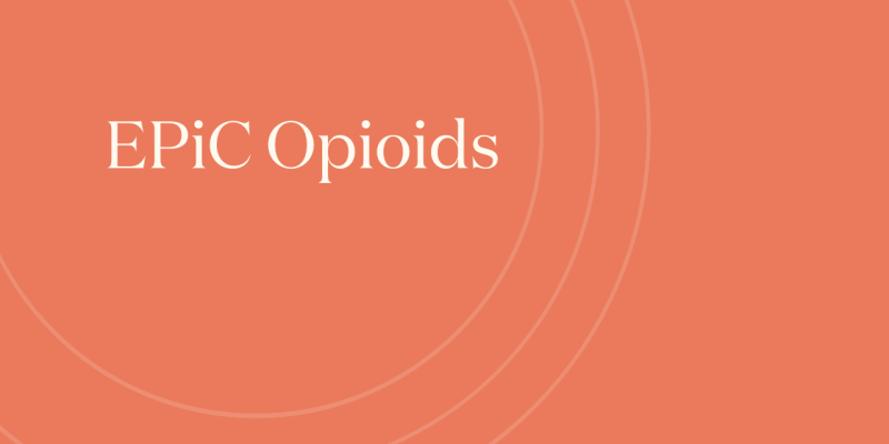 EPiC Opioids